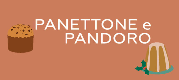 Panettone e Pandoro